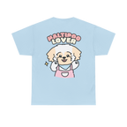 MALTIPOO 💕 LOVER 💕 Heavy Cotton Tee