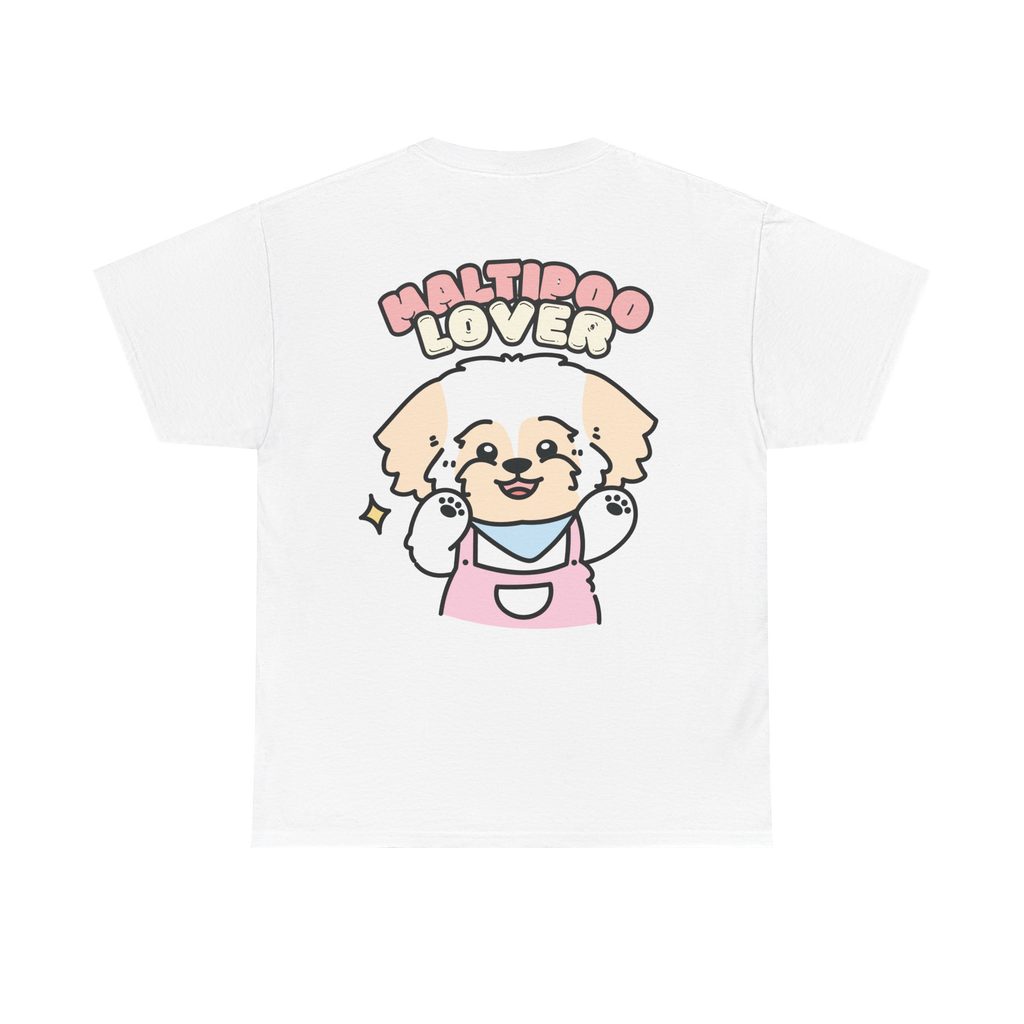 MALTIPOO 💕 LOVER 💕 Heavy Cotton Tee