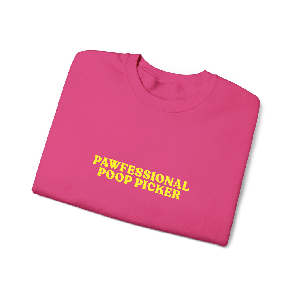 Born To HUSTLE, Forced To Pick 💩 POOP 💩 Embroidered Sweatshirt